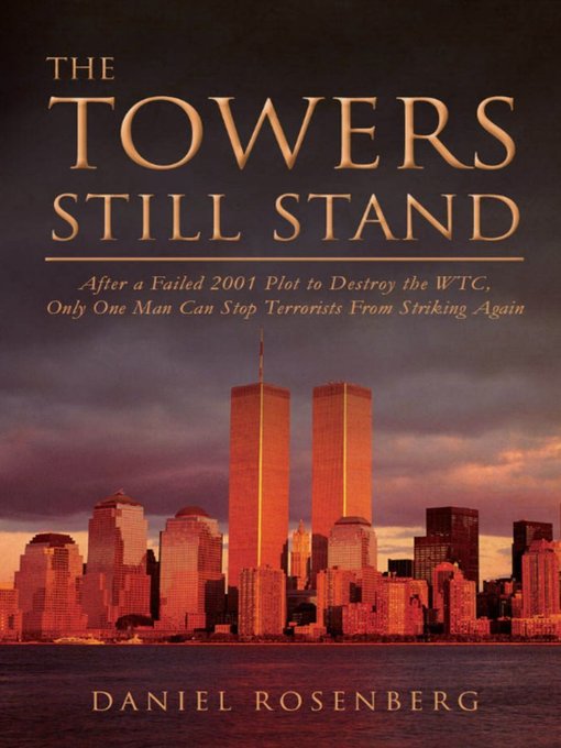 Title details for Towers Still Stand by Daniel Rosenberg - Wait list